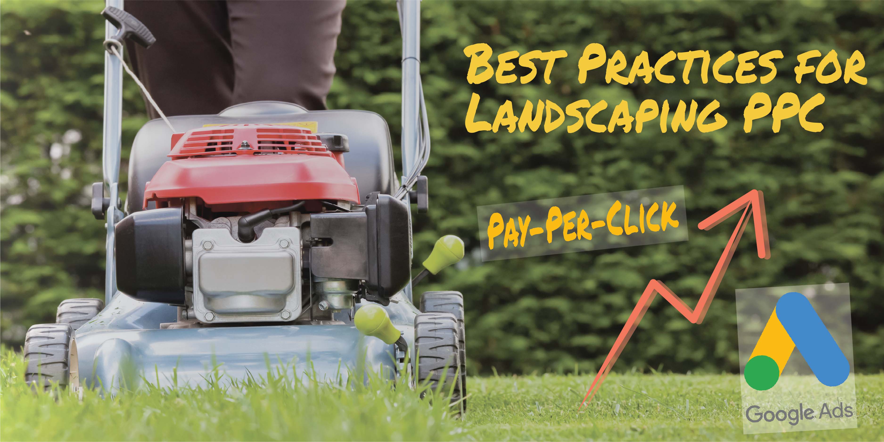 best practices for landscaping ppc